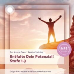 Meditation Unterbewusstsein Download MP3 Mentaltraining Grigor Nussbaumer Mental Power