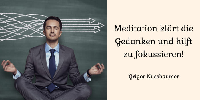 Mit Meditation zu mehr Klarheit und Fokussierung